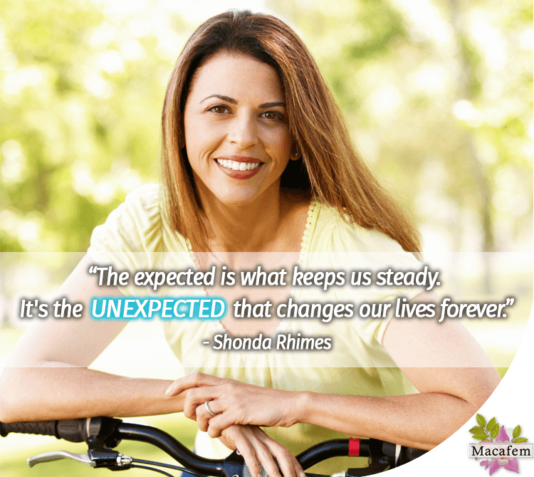 The unexpected changes our lives forever