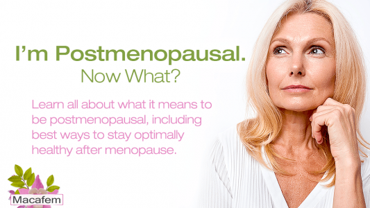 Im postmenopausal now what all about staying healthy after menopause