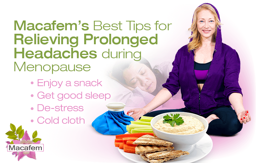 Tips to Relieve Prolonged Headaches during Menopause
