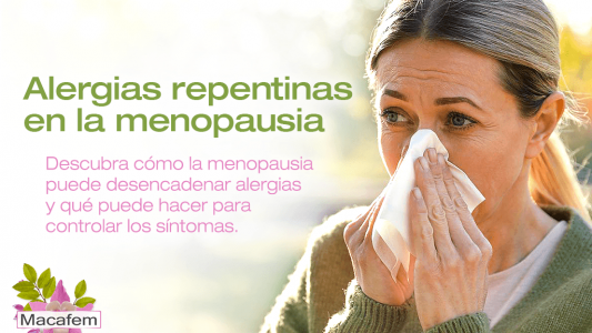 Alergias repentinas en la menopausia: por qué ocurren y qué hacer
