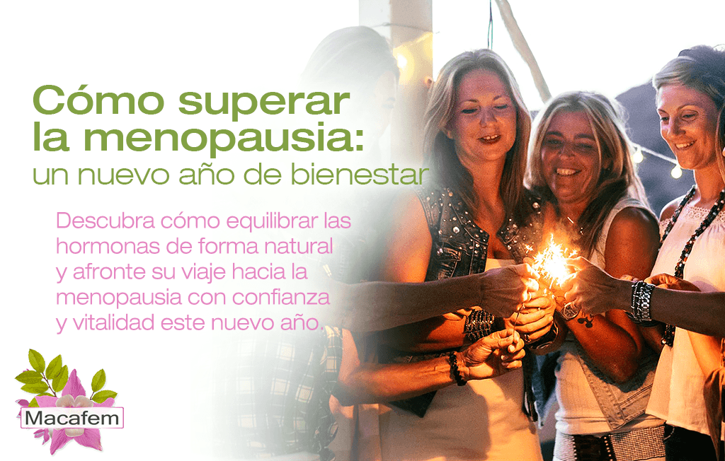 Cómo superar la menopausia: un nuevo año de bienestar