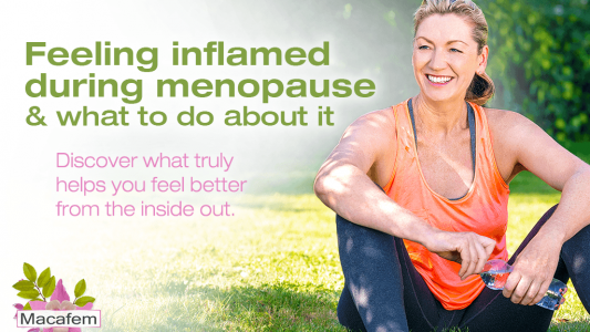 Feeling Inflamed During Menopause & What To Do About It