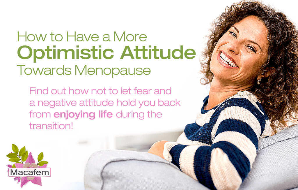 how to have a more optimistic attitude towards menopause