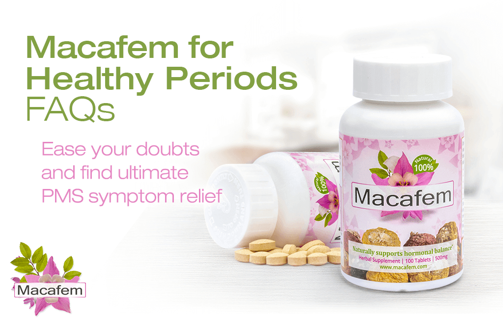 Macafem for Alleviating PMS Symptoms: FAQs