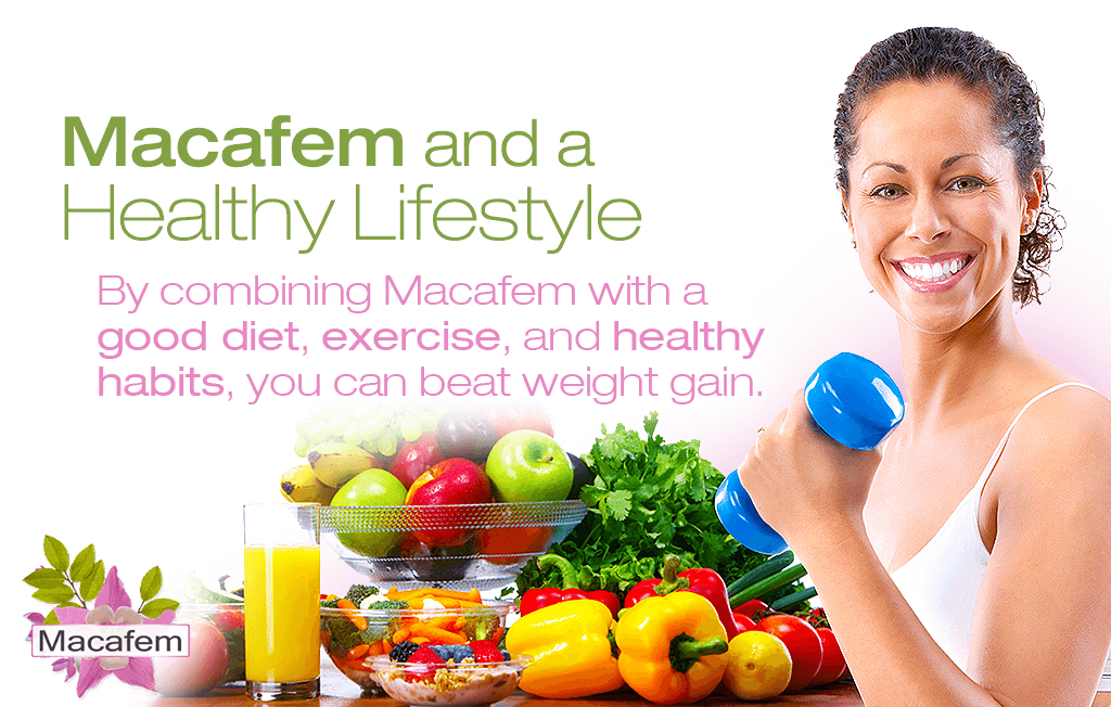 macafem healthy lifestyle weight