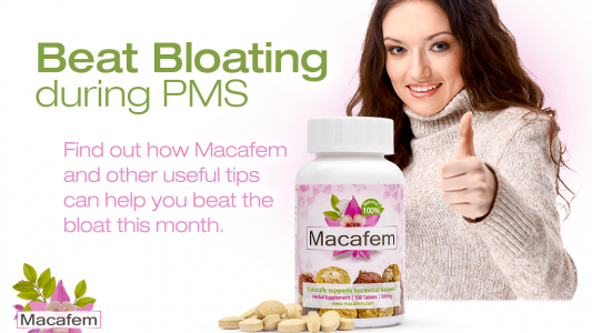 Beat Bloating during PMS with Macafem