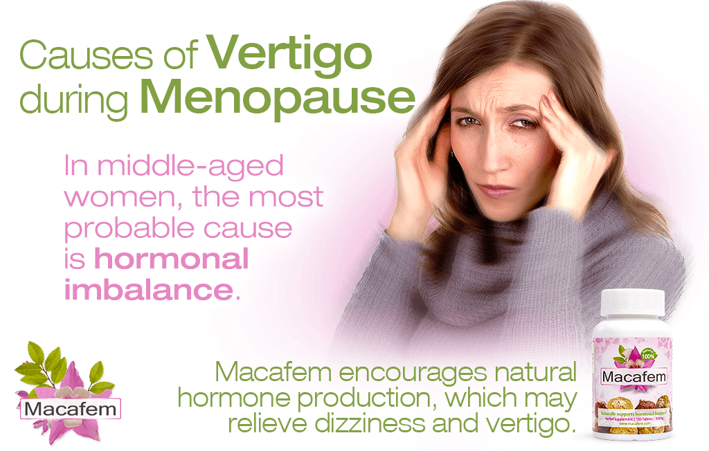 macafem causes of vertigo during menopause