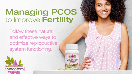 macafem conceiving managing pcos to improve fertility