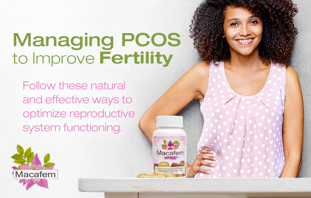 Macafem for Conceiving: Managing PCOS to Improve Fertility