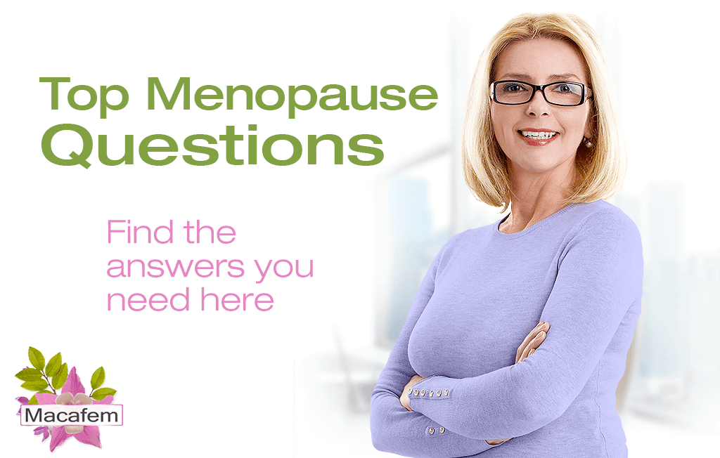 macafem top menopause questions answered