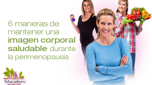 6 maneras de mantener una imagen corporal saludable durante la perimenopausia