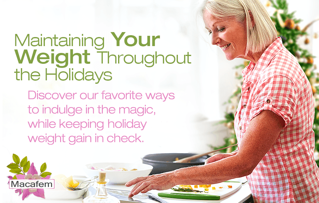 Maintaining Your Weight Throughout the Holidays: Tips & Tricks