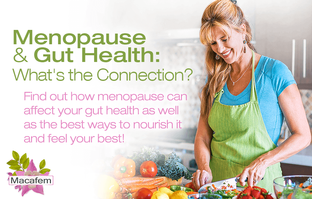 Menopause & Gut Health: What's the Connection?