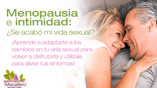 Menopausia e intimidad: ¿se acabó mi vida sexual?