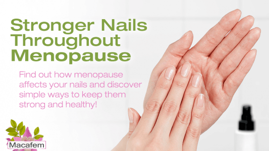 Stronger Nails Throughout Menopause