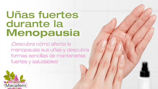 Uñas fuertes durante la menopausia