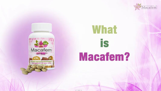 video what is macafem